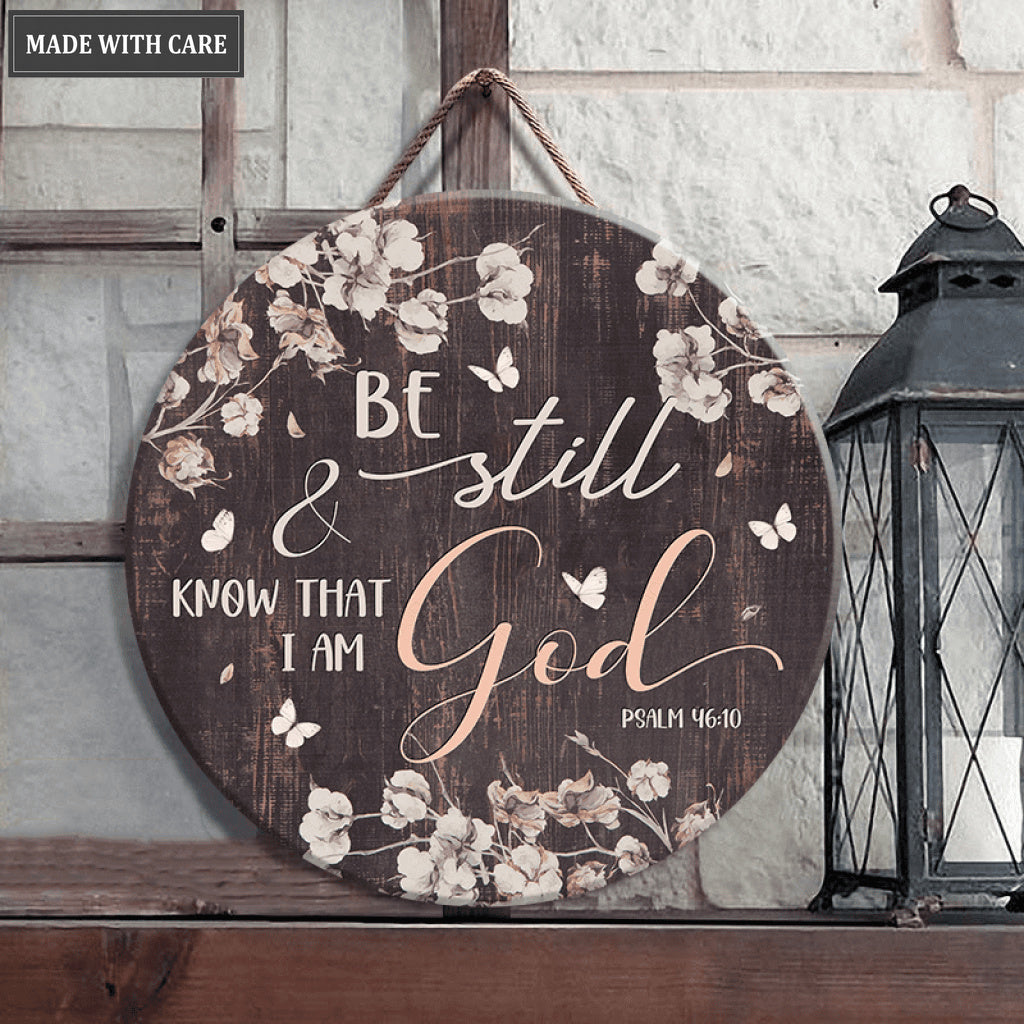 Flower Be Still Wood Circle Sign