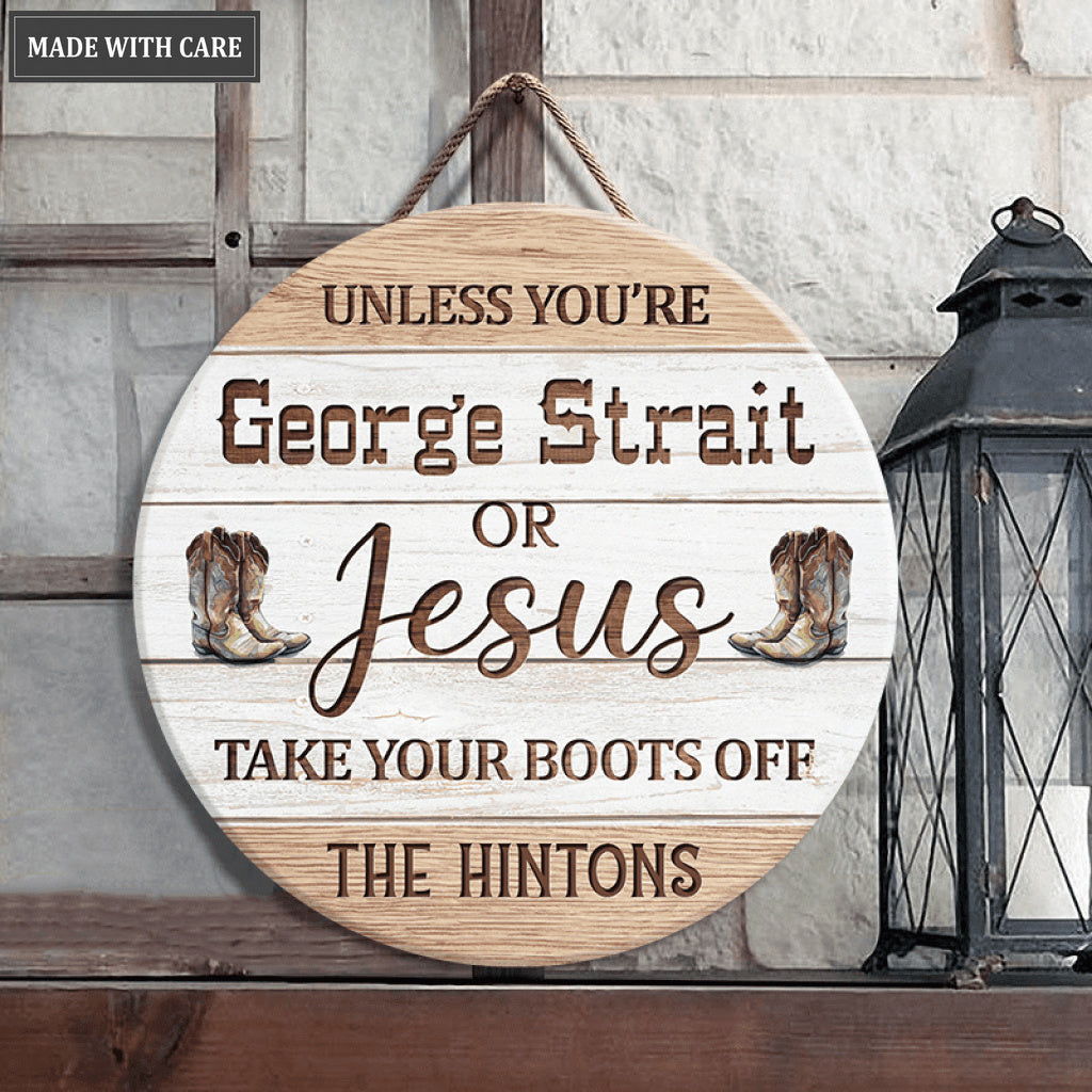 Personalized Only Jesus Can Wear Boots Wood Circle Sign