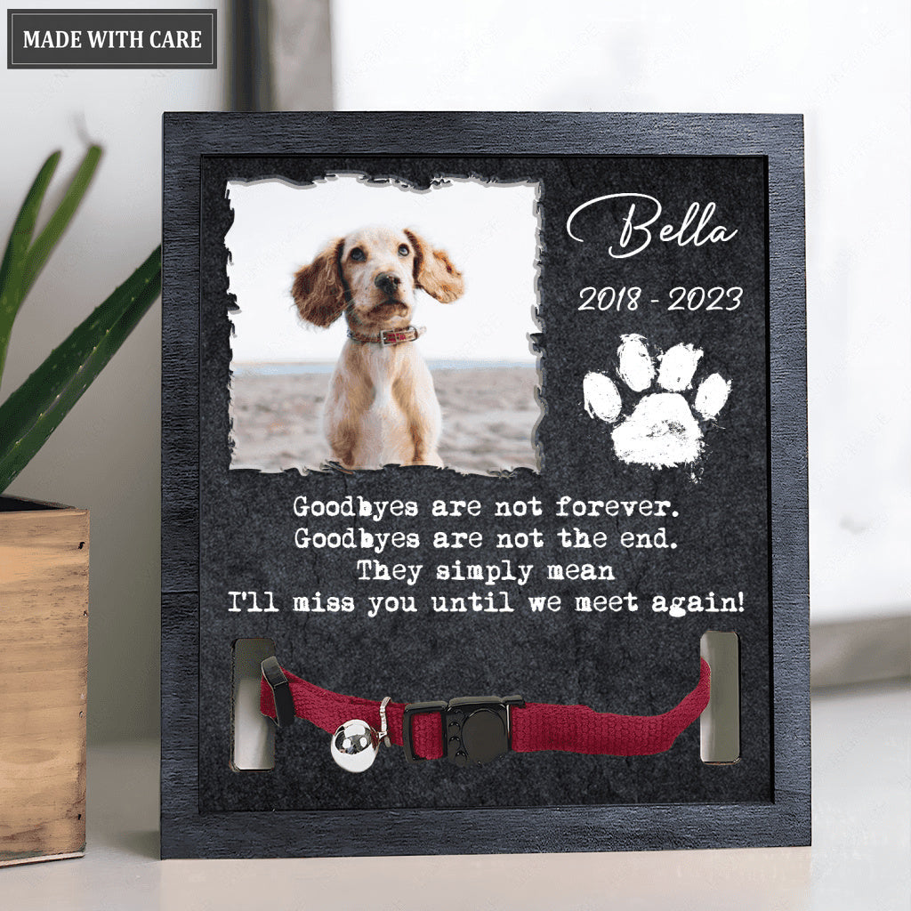 Black Rock Goodbyes Are Not Forever - Personalized Custom Pet Memorial Sign