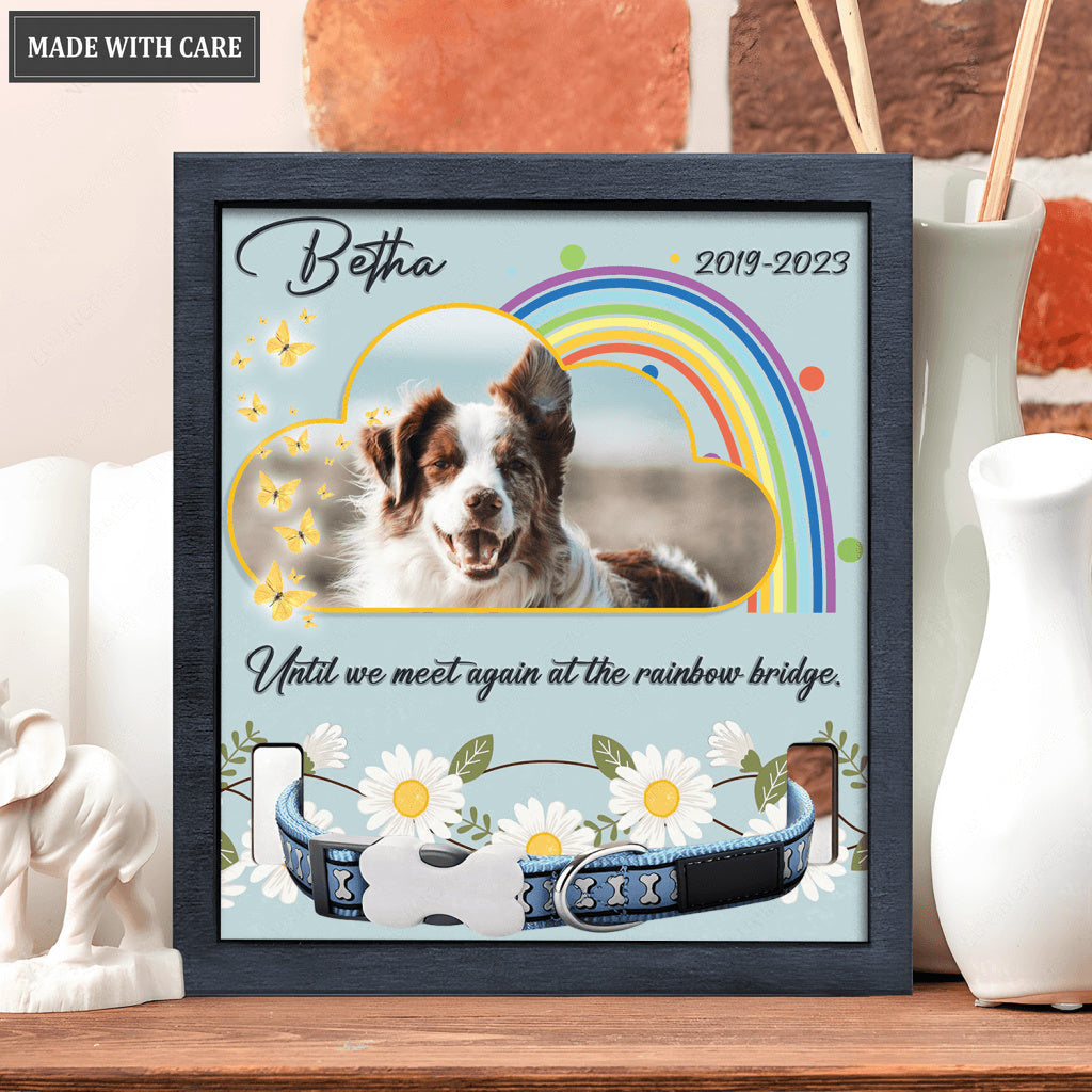 Blue Cloud And Rainbow Until We Meet Again - Personalized Custom Pet Memorial Sign