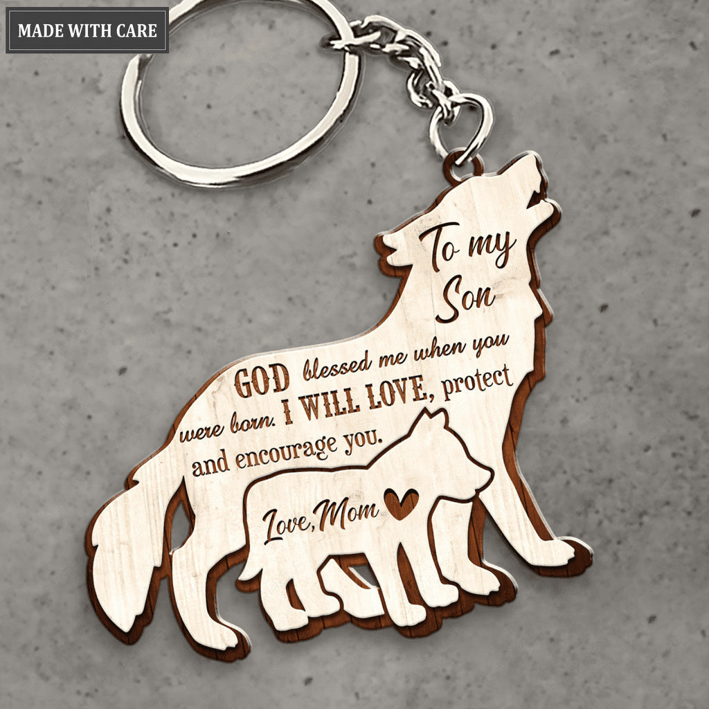 Wolf God Blessed Me When You Were Born Wooden Keychain