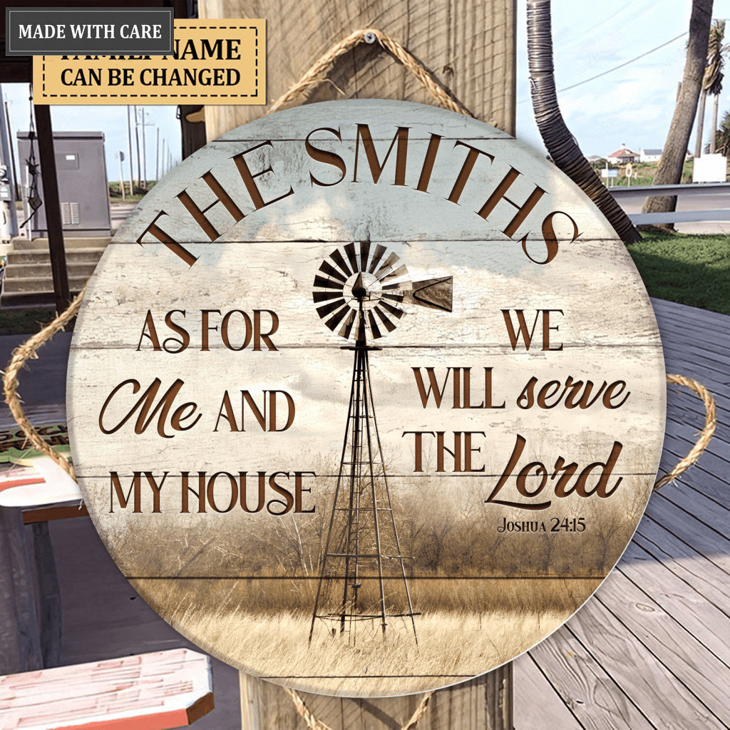 Windmills Me And My House Serve The Lord Wood Circle Sign