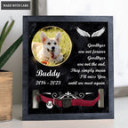 Goodbyes Are Not Forever - Personalized Custom Pet Memorial Sign