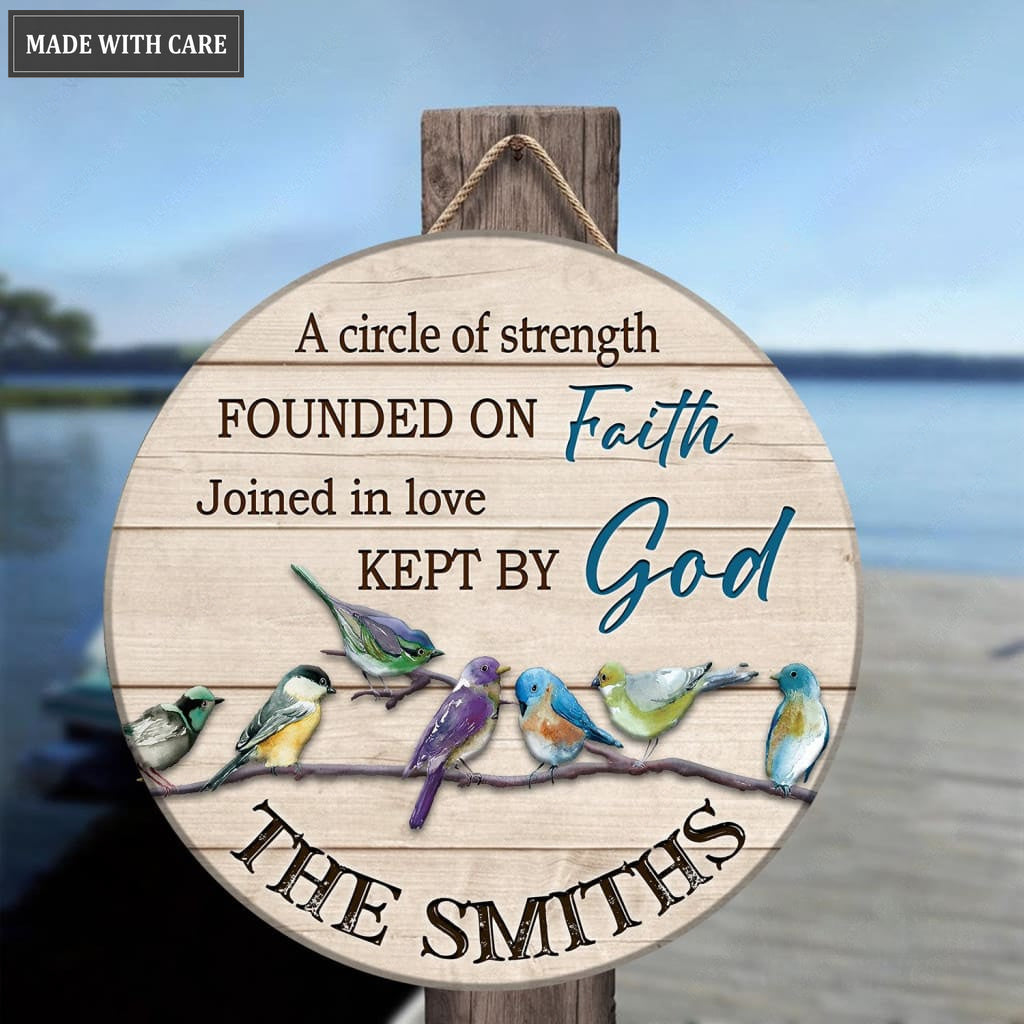 Personalized A Circle Of Strength Family Bird Circle Sign