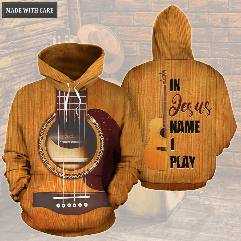 In Jesus Name I Play Wooden Guitar Hoodie