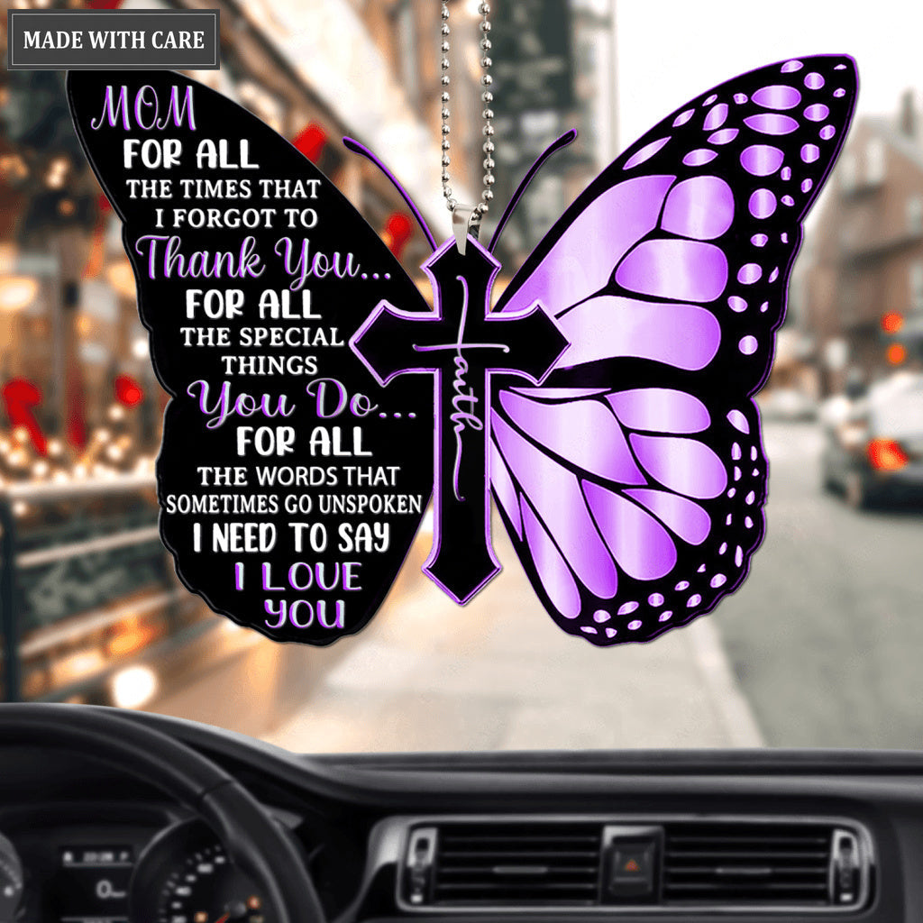 Thank You Mom I Love You Butterfly Ornament