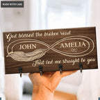 Infinity God Blessed The Broken Road Personalized Key Hanger