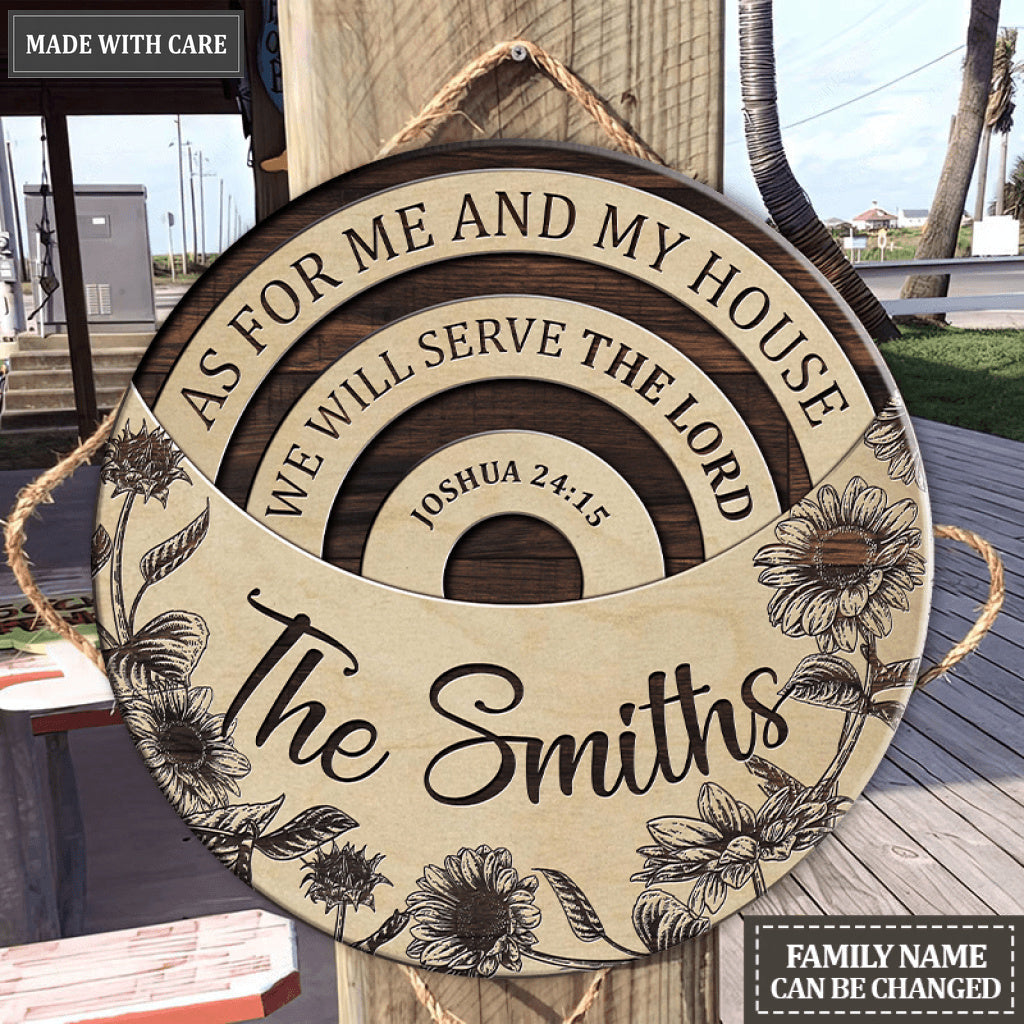 Personalized As For Me And My House Half Moon Circle Sign