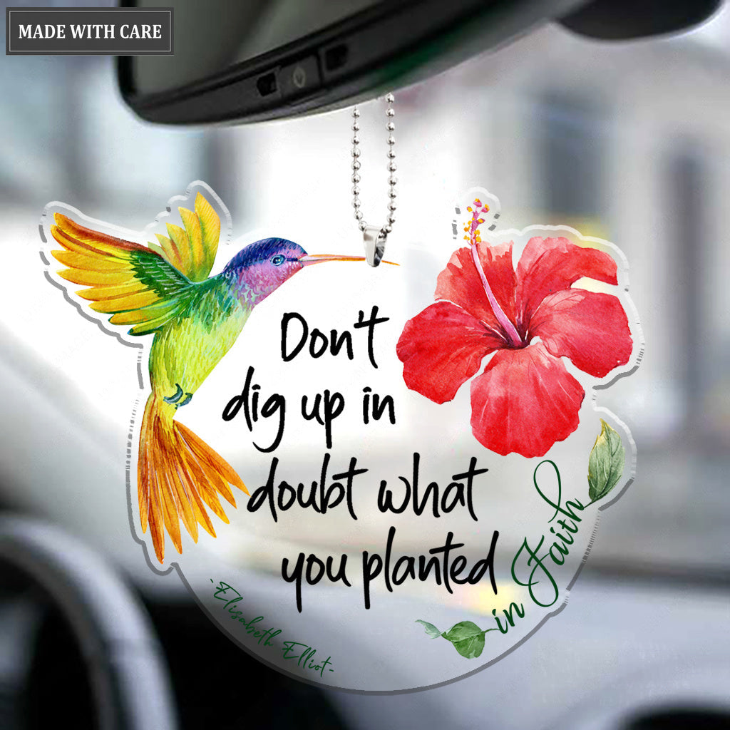 Don't Dig Up In Doubt Ornament