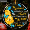 Flower And Butterlfy My Soul Knows You Are At Peace Transparent Ornament
