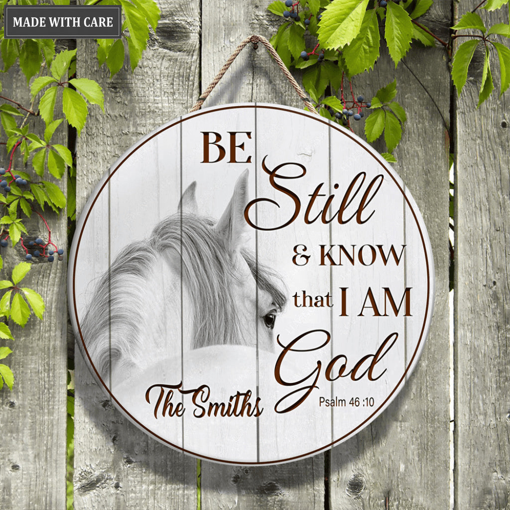 Personalized Horse Love Be Still Wood Circle Sign