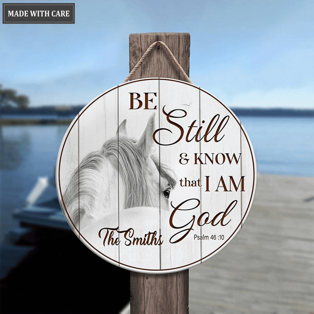 Personalized Horse Love Be Still Wood Circle Sign