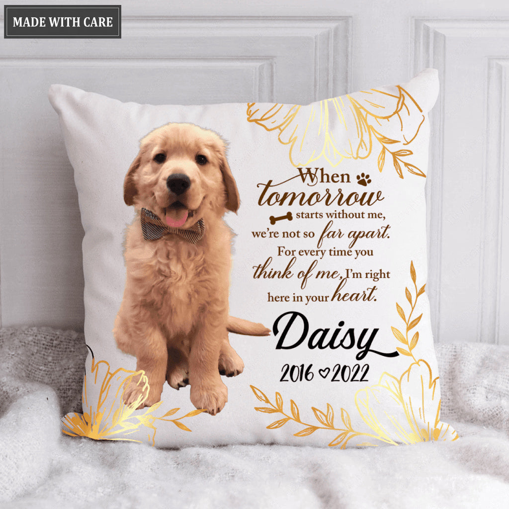 I'm Right Here In Your Heart Pet Loss Pillow - Personalized Custom Pillow
