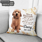 I'm Right Here In Your Heart Pet Loss Pillow - Personalized Custom Pillow