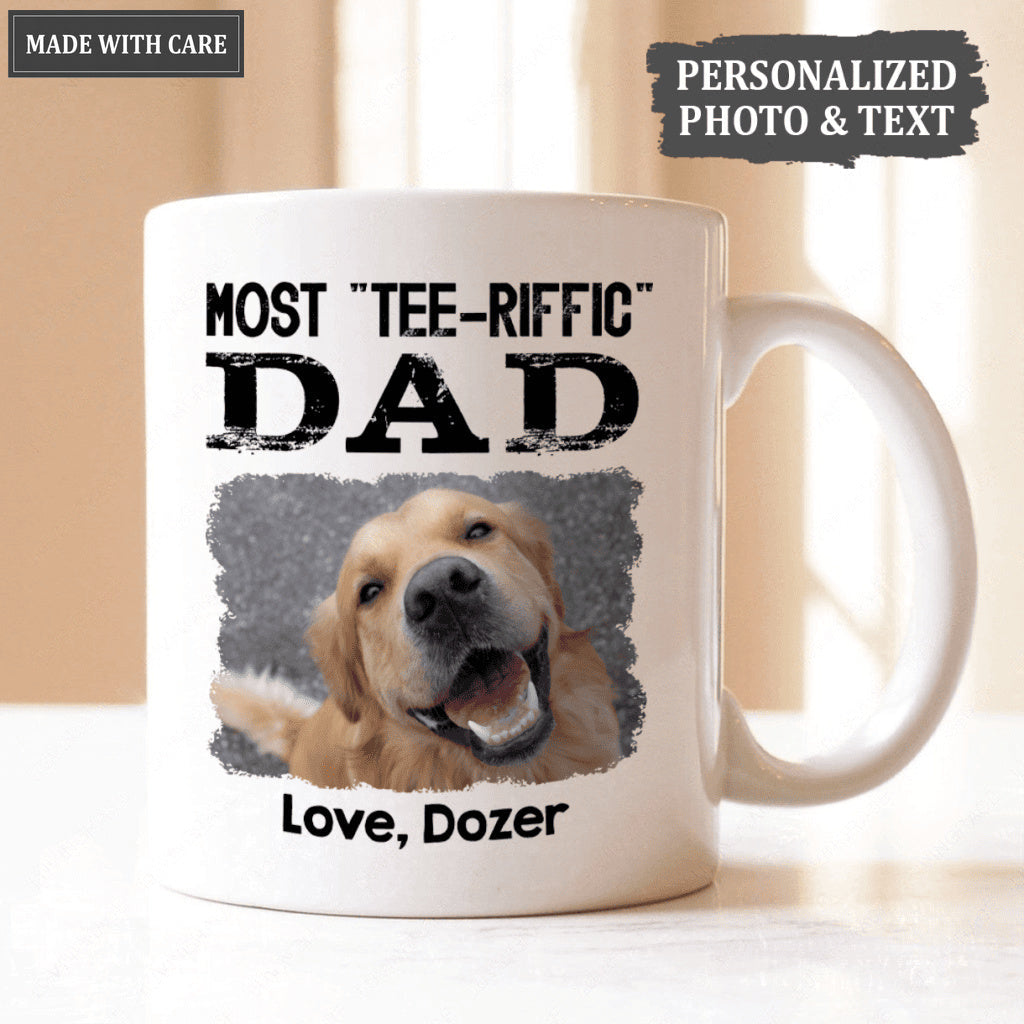 Most Tee-riffic Dad Custom Pet Photo Mug