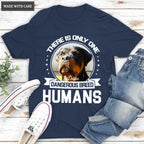 There is only one dangerous breed Human