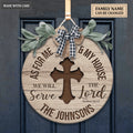 Personalized Serve The Lord Wood Circle Sign
