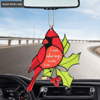 Cardinal I Am Always With You Car Hanging Ornament