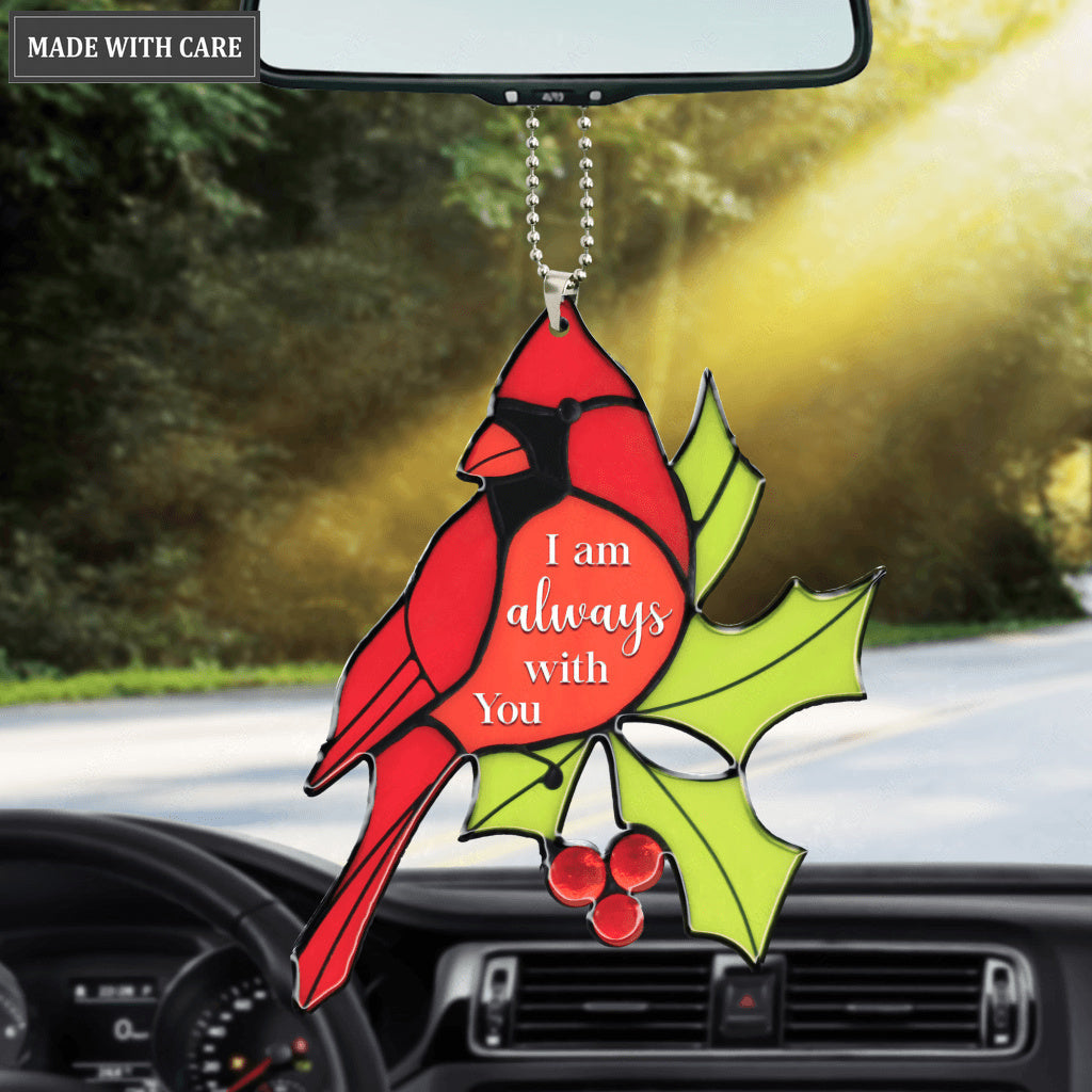 Cardinal I Am Always With You Car Hanging Ornament