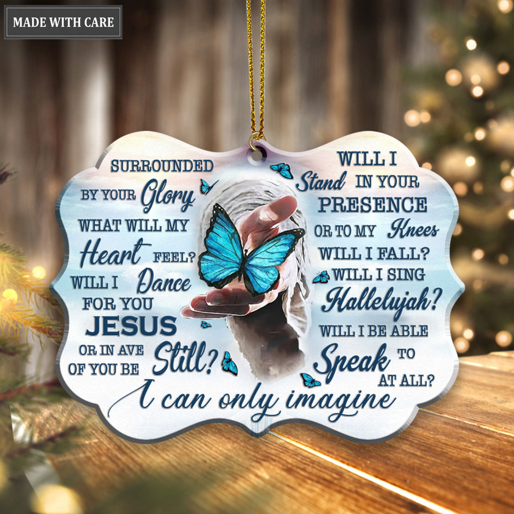 Blue Butterfly Jesus Hand I Can Only Imagine Ornaments