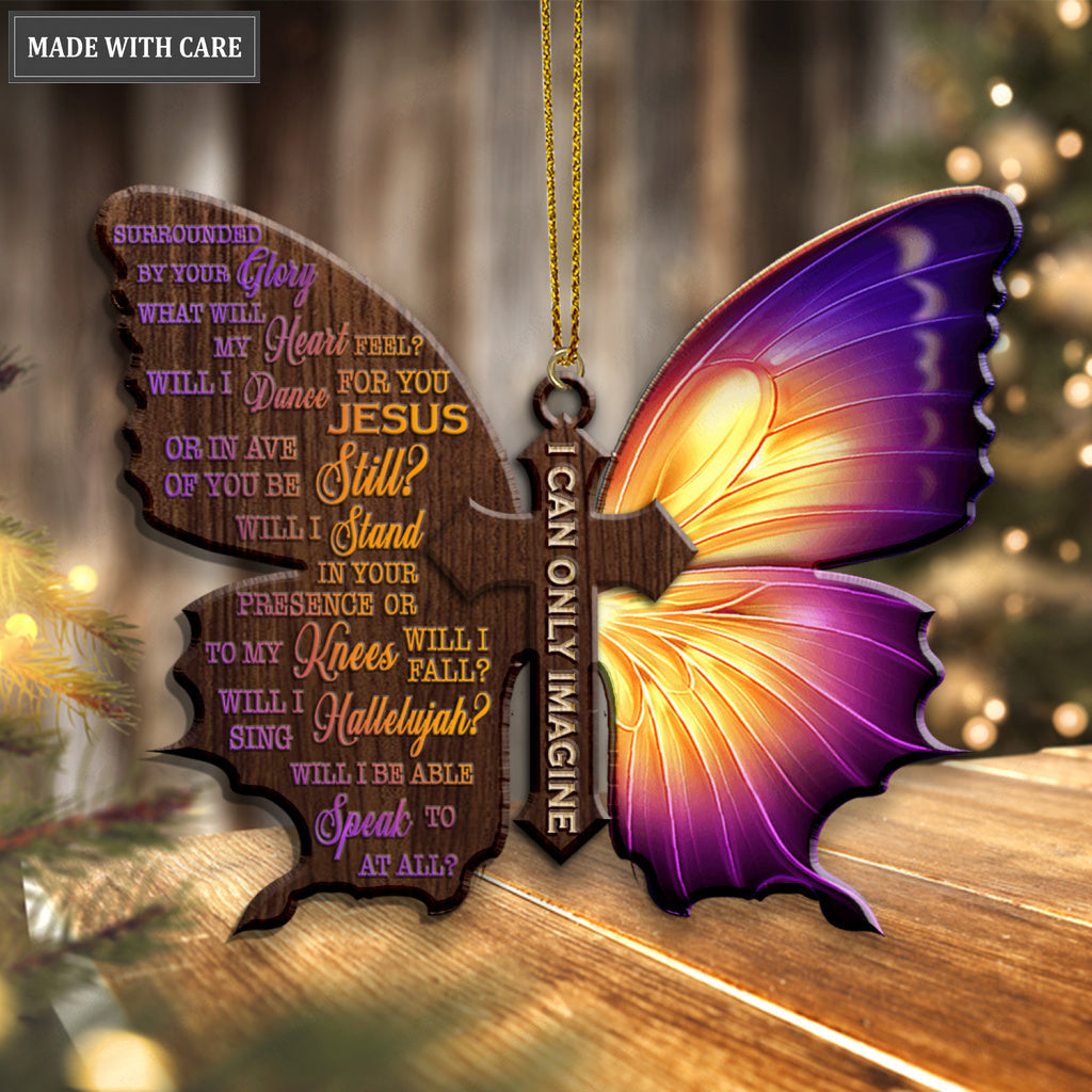 Butterfly Faith Cross Jesus Lover I Can Only Imagine Wood Engraved Ornaments
