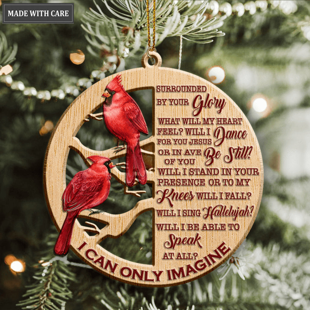 Red Cardinal On Branch I Can Only Imagine Wood Engraved Ornaments