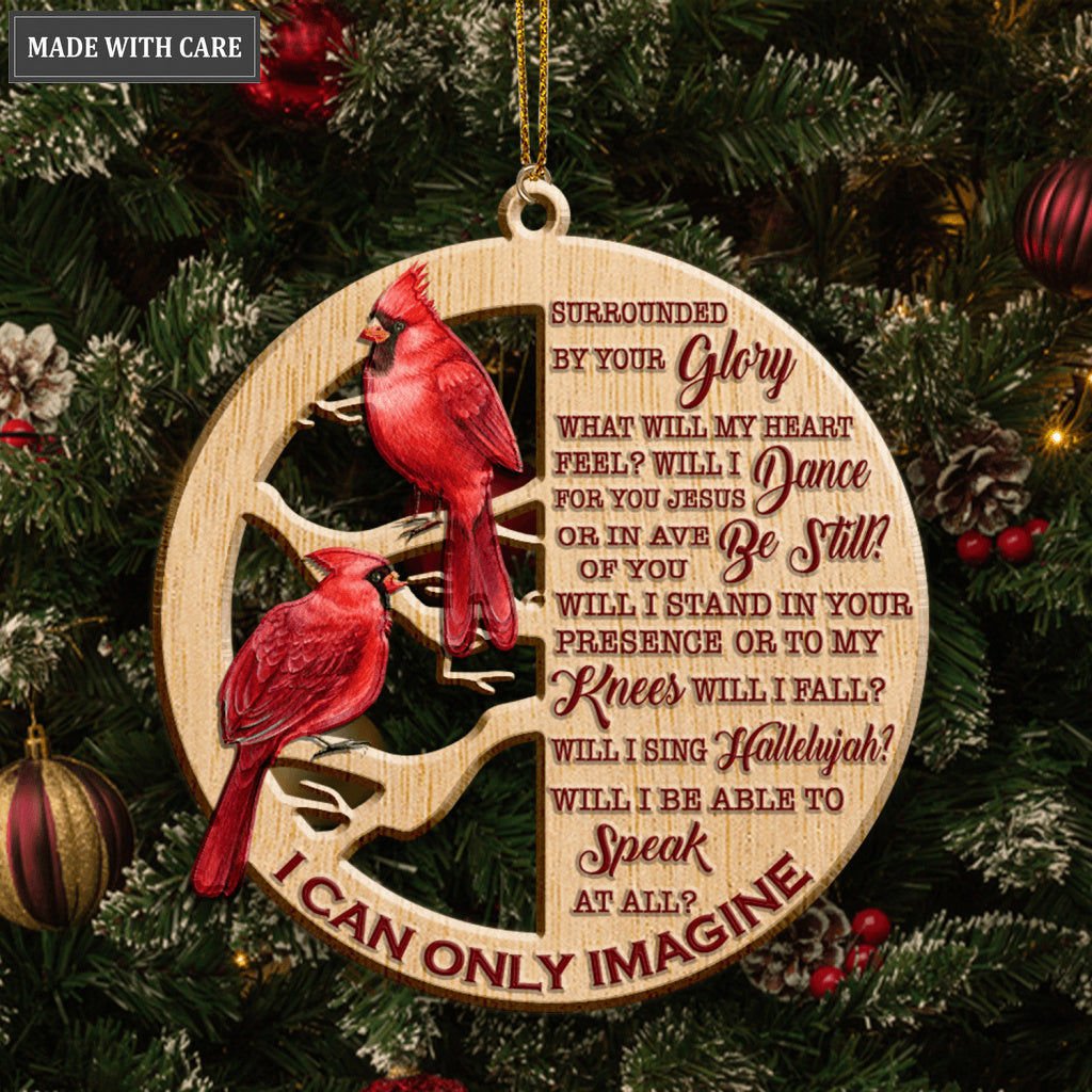 Red Cardinal On Branch I Can Only Imagine Wood Engraved Ornaments