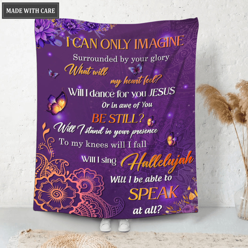 Butterfly Floral I Can Only Imagine Blanket