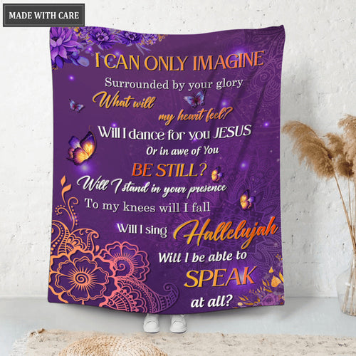 Butterfly Floral I Can Only Imagine Blanket