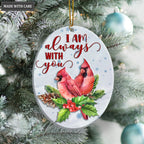 Christmas Cardinal Flower I Am Always With You Ornament