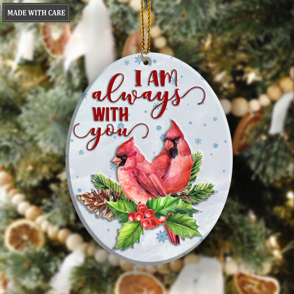 Christmas Cardinal Flower I Am Always With You Ornament