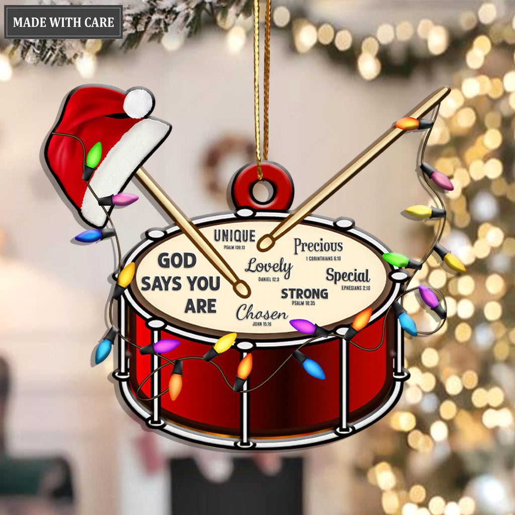 Christmas Drum God Says You Are Ornament