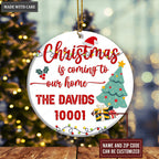 Pine And Lights Christmas Is Coming To Our Home Family Name And Zip Code Personalized Ornament