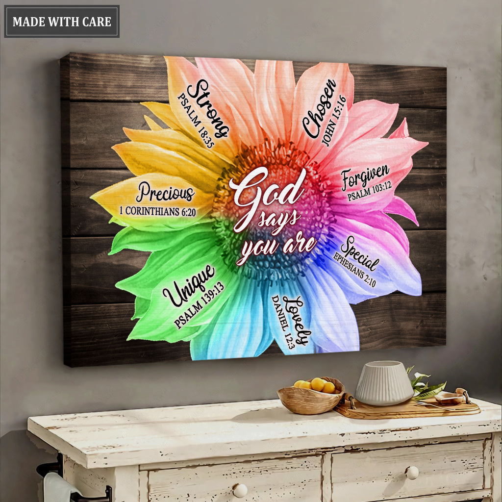Rainbow Sunflower God Says You Are Canvas