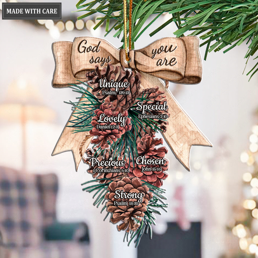 Ribbon And Pinecones God Says You Are Ornament