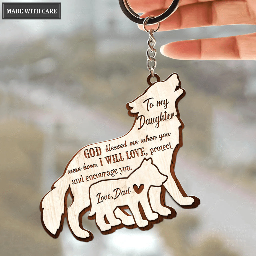 Wolf God Blessed Me When You Were Born Wooden Keychain