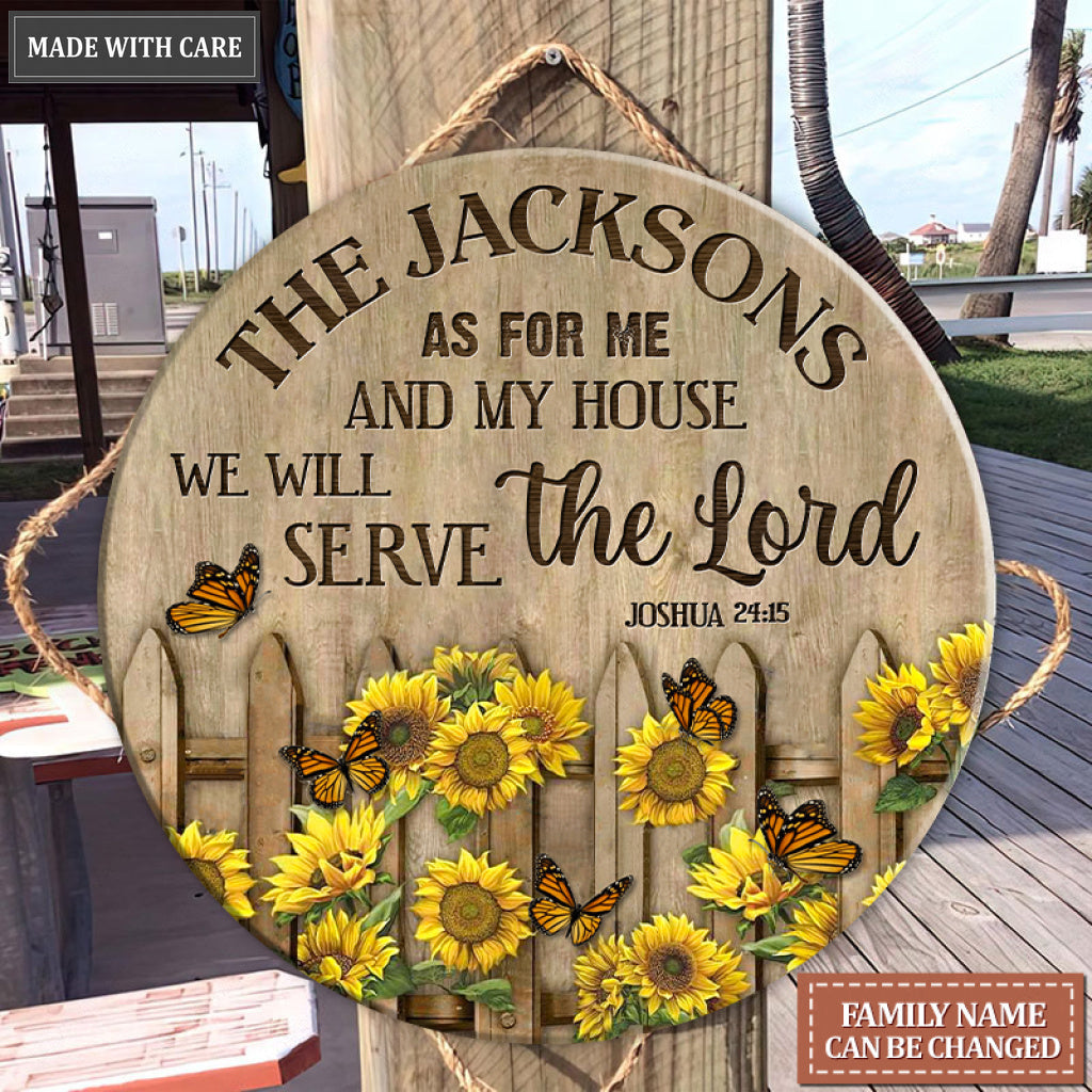 Personalized Sunflower Fence Serve The Lord Circle Sign
