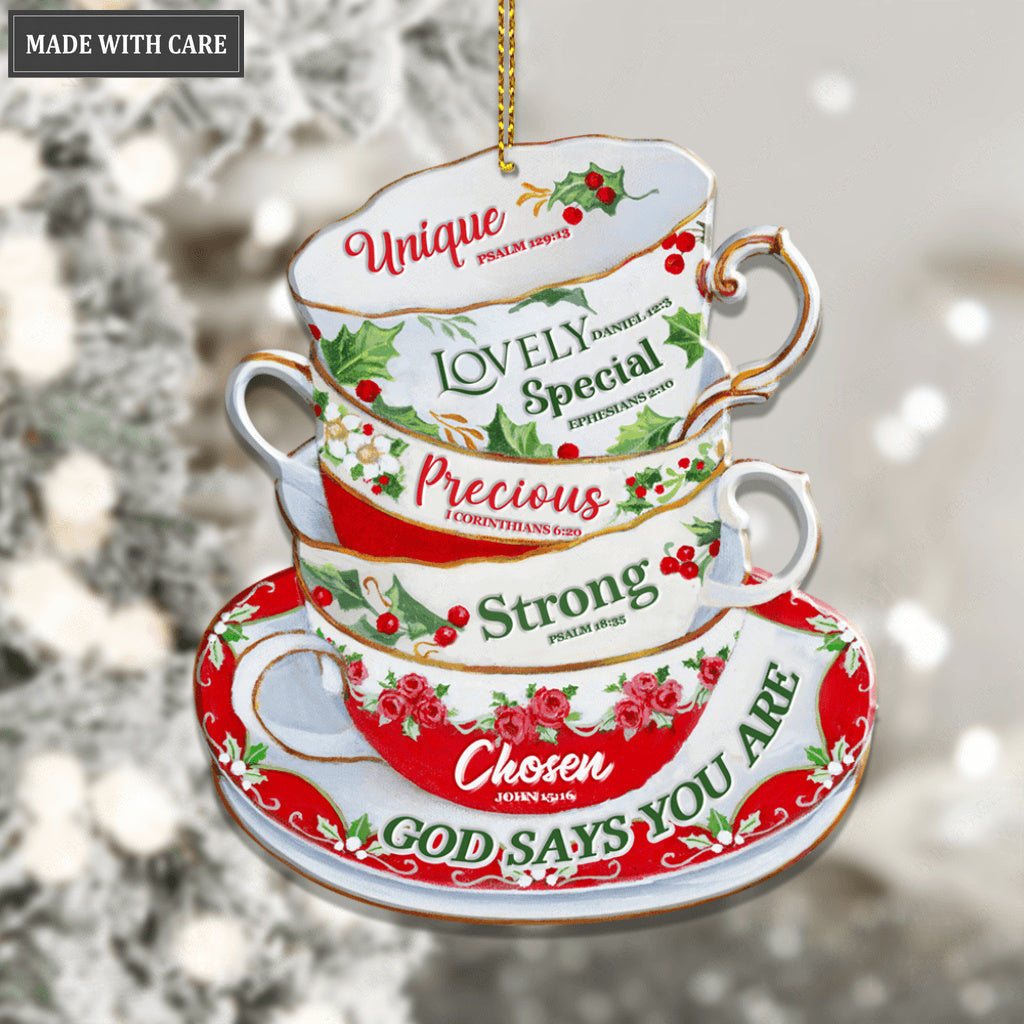 Christmas Teacups God Says You Are Ornament