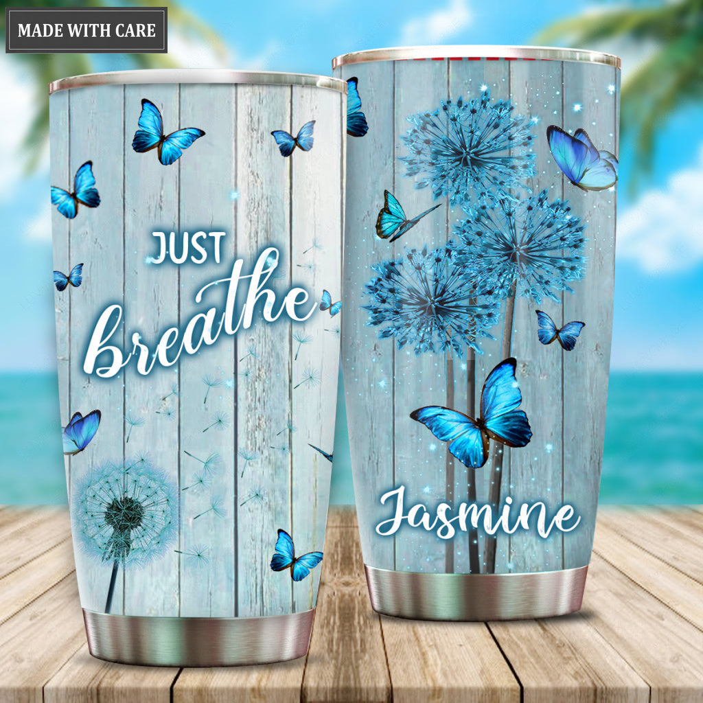 Just Breathe Blue Butterfly Tumbler