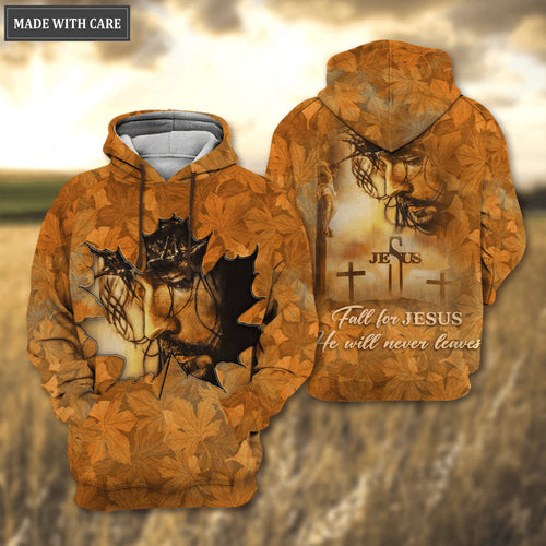 Autumn Maple Fall For Jesus He Never Leaves Hoodie