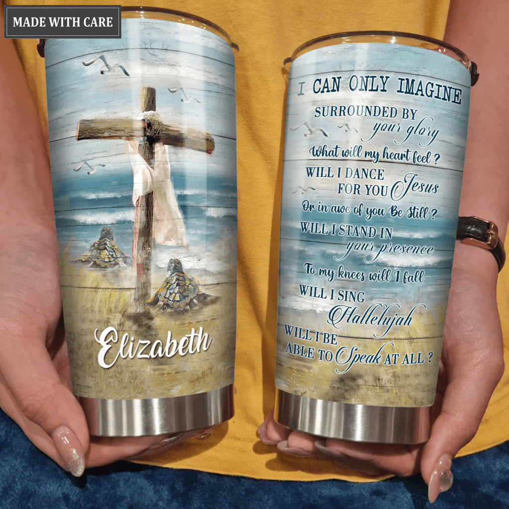 Sea Turtles To The Ocean Wooden Cross Surrounded By The Glory Personalized Tumbler