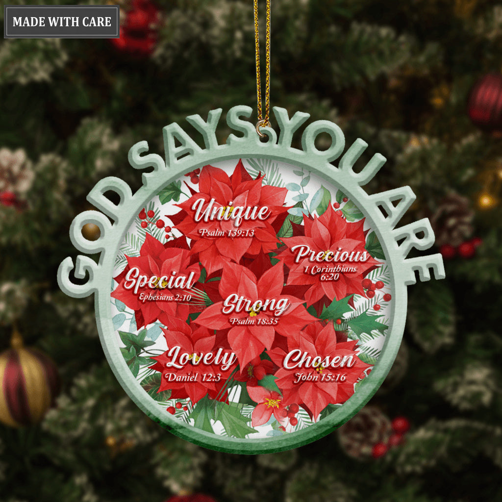 Christmas Poinsettia Floral God Says You Are Ornament