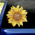 God Says You Are Sunflowers Car Sticker