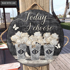 Today I Choose Joy White Flower Circle Sign