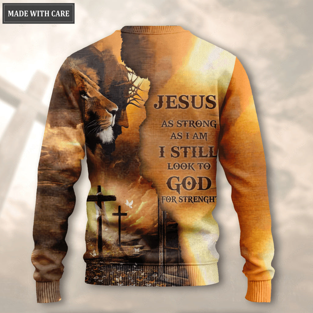 Faith Jesus Lion Cross As Strong As I Am Wool Sweatshirt