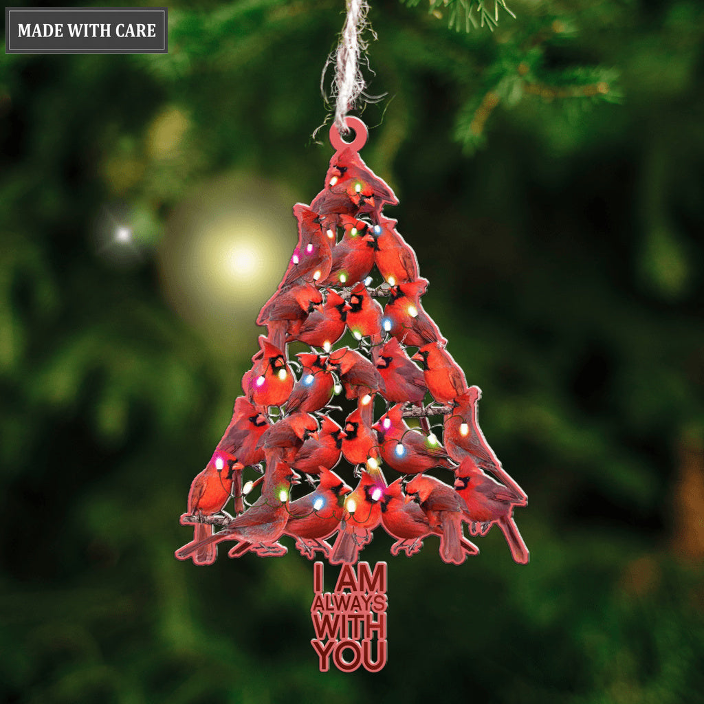 I Am Always With You Cardinal Ornament