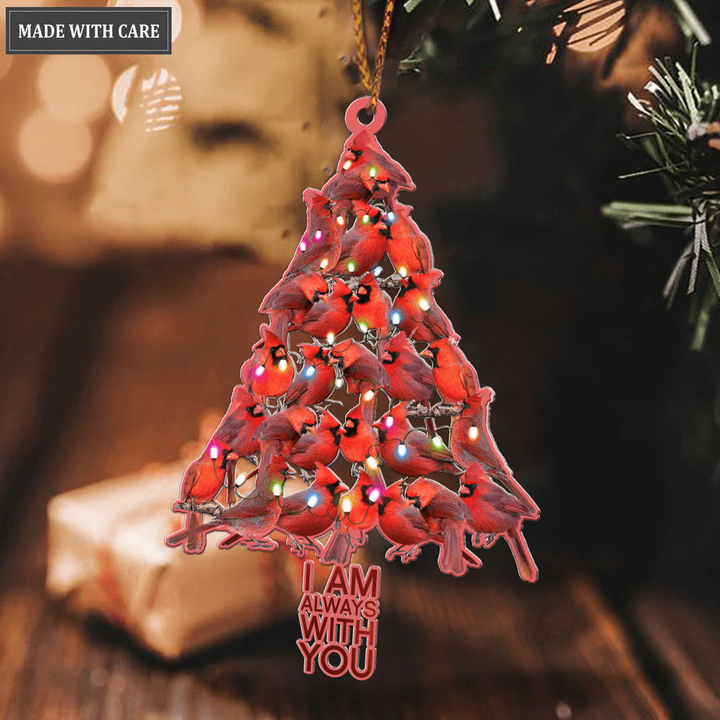 I Am Always With You Cardinal Ornament