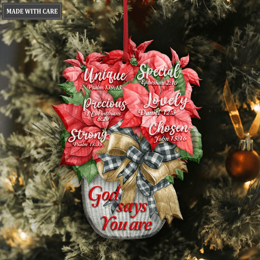 Christmas Poinsettia Flower God Says You Are Ornament