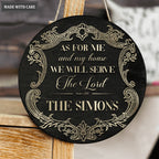Personalized Royal Circle Sign As For Me And My House We Will Serve The Lord