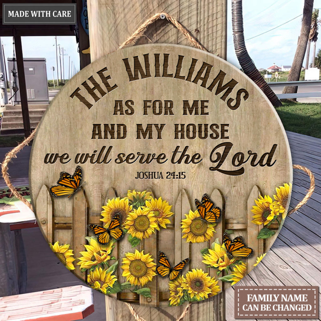 Personalized Sunflower Fence Butterfly Serve The Lord Circle Sign